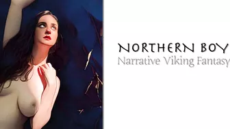 The Northern Boy - Narrative Fantasy