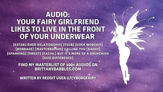 Audio: Your Fairy Girlfriend Likes To Live In The Front Of Your Underwear