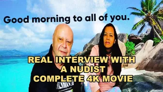 Preview Of Complete 4K Movie Real Interview With A Nudist With Agarabas And Olpr