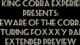 Beware Of The Cobra: King Cobra Visits Foxxxy Darlin Extended Preview