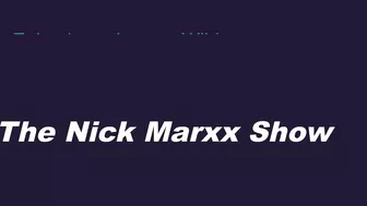 Episode 5 The Nick Marxx Show + Missbehavin Aka Lauren Wild Nude Banana Interview