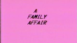 A Family Affair (1984)