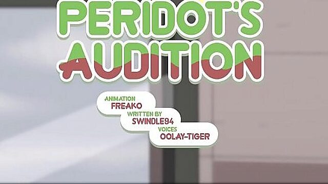 Peridot Puts On A Naughty Show For Audition