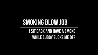 Smoking Blow Job