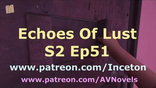 Echoes Of Lust S2 Ep51