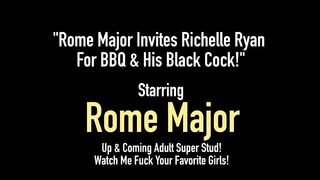 Rome Major Invites Richelle Ryan For Bbq & His Black Cock