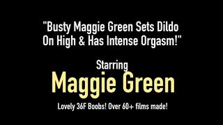 Busty Maggie Green Sets Dildo On High & Has Intense Orgasm