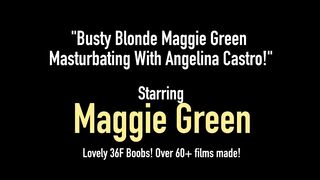 Busty Blonde Maggie Green Masturbating With Angelina Castro