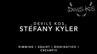 Instagram Devils_Kos_ Stefany Kyler Exclusive / Rimming / Squirt / Domination / Cream Pie