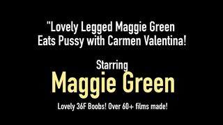 Lovely Legged Maggie Green Eats Pussy With Carmen Valentina