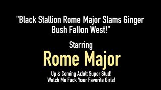 Black Stallion Rome Major Slams Ginger Bush Fallon West