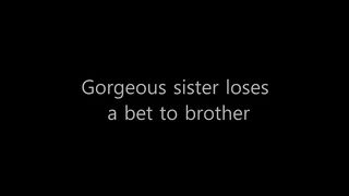 Gorgeous Sister Loses A Bet To Brother - Kisajee - Family Therapy