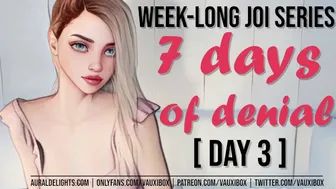 Day 3 Joi Audio Series: 7 Days Of Denial By Vauxibox (Edging) (Jerk Off Instruction)