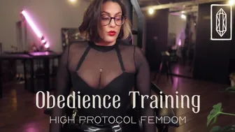 Obedience Training: High Protocol Femdom