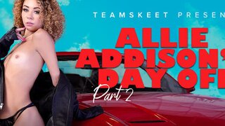 [Freeusefantasy] Allie Addison - Allies Day Off Part 2