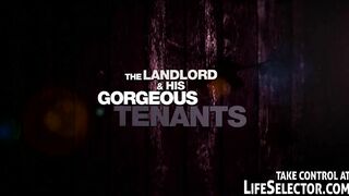 The Landlord And His Gorgeous Tenants