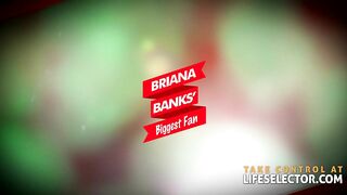 Briana Banks' Biggest Fan - 85477 (6-Min.)