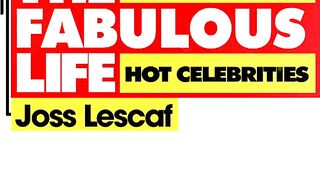 The Fabulous Life Of Joss Lescaf - 85261