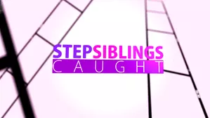 When Step Siblings Get Caught & Cumshot Compilation