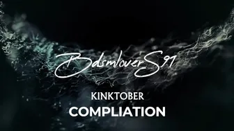 Kinktober Compilation: Bdsmlovers91 - 31 Days, 31+ Different Kinks