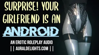 Fuck My Android Pussy! (Xxx Erotic Audio Roleplay)