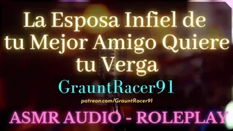 La Esposa Infiel De Tu Amigo Quiere Sexo Salvaje Y Duro - Asmr Audio Roleplay