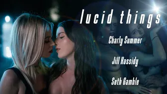 Lucid Things With Charly And Jill