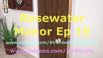 [Gameplay] Rosewater Manor 19