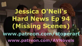 [Gameplay] Jessica O'neil's Hard News 94 (Missing Scenes)