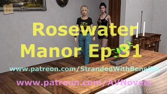 [Gameplay] Rosewater Manor 31