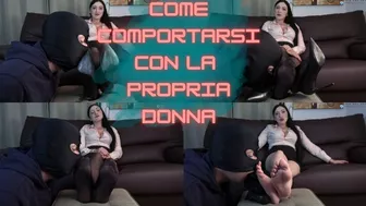 Come Comportarsi Con La Propria Donna