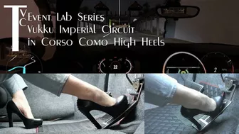 Event Lab Series: Vukku Imperial Circuit In Corso Como High Heels (Mp4 1080P)