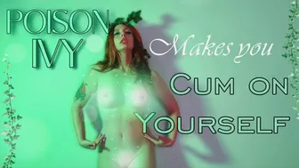 Poison Ivy Makes You Cum On Yourself (720P Mp4)