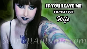 If You Leave Me I'll Tell Your Wife Mp4