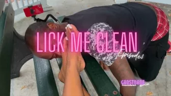 Lick Me Clean Episode 3 With Wegotthefeet