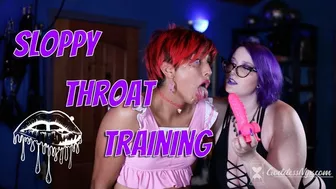 Sloppy Throat Training