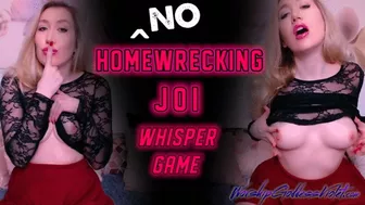 No Homewrecking Joi Whisper Game