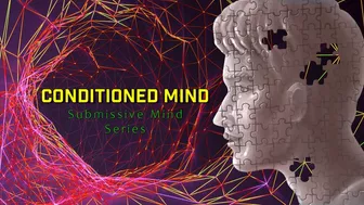 Conditioned Mind Mp3 Submissive Mind Training Series