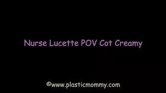 Nurse Lucette Pov Cot Creamy