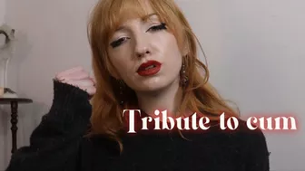 Tribute To Cum