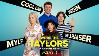 We're The Taylors: Time For A Getaway