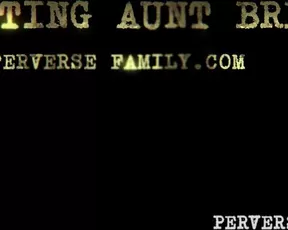 Perverse Family - Disgusting Aunt Breeda